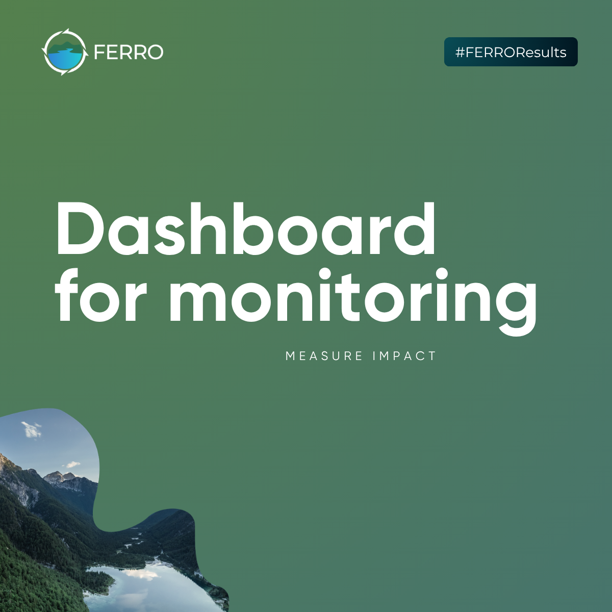 FERRO Results: Why is monitoring essential throughout a lake restoration process?