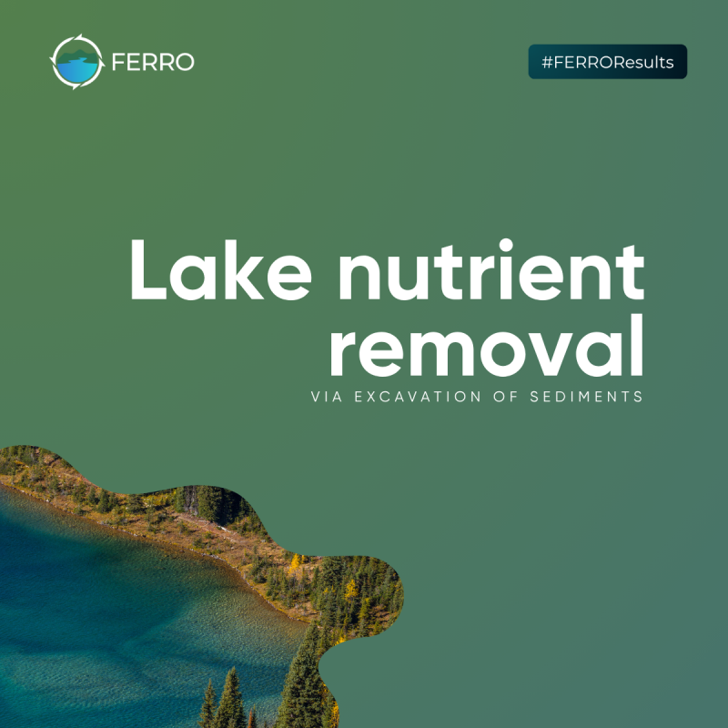 FERRO Results: Why is sediment removal and nutrient recycling needed in lakes?